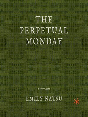 cover image of The Perpetual Monday